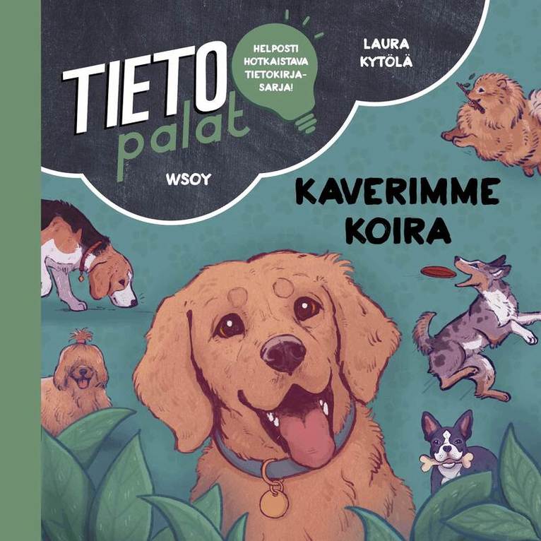 Laura Kytölä - Tietopalat: Kaverimme koira, Ljudbok