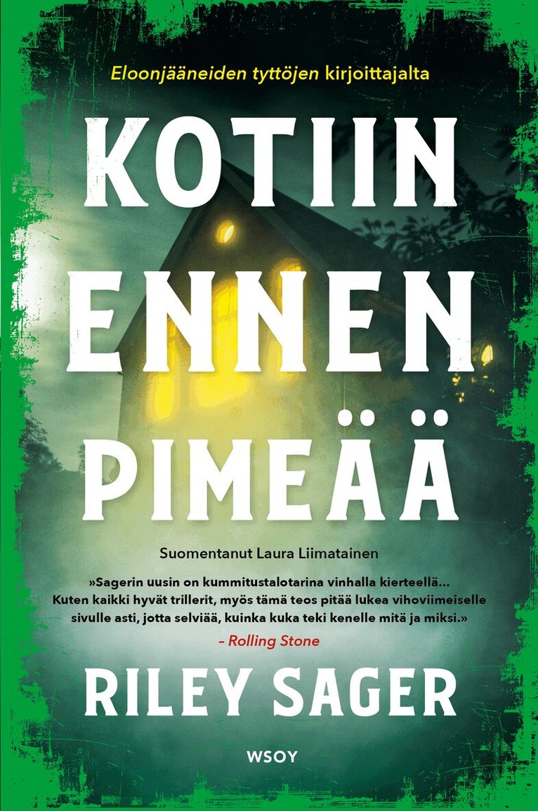 Riley Sager - Kotiin ennen pimeää, E-bok