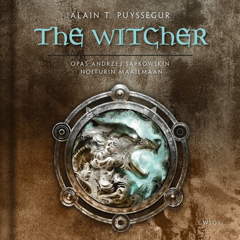 Alain T. Puysségur - The Witcher – Opas Andrzej Sapkowskin Noiturin maailmaan, Ljudbok