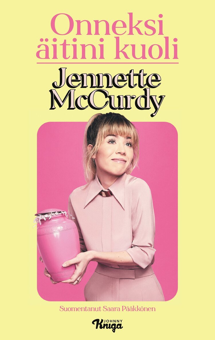 Jennette McCurdy - Onneksi äitini kuoli, E-bok