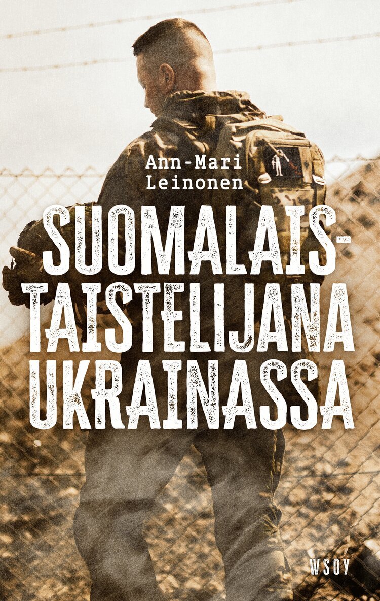 Ann-Mari Leinonen - Suomalaistaistelijana Ukrainassa, E-bok