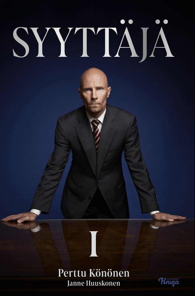 Janne Huuskonen, Perttu Könönen - Syyttäjä I, E-bok