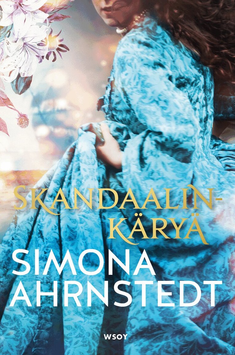 Simona Ahrnstedt - Skandaalinkäryä, E-bok