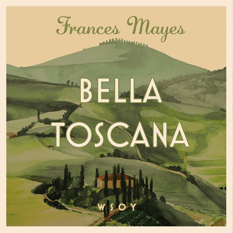 Frances Mayes - Bella Toscana, Ljudbok. Tillgänglighet: Lägg i varukorg