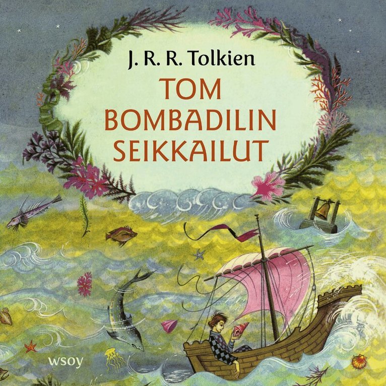 J. R. R. Tolkien - Tom Bombadilin seikkailut, Ljudbok