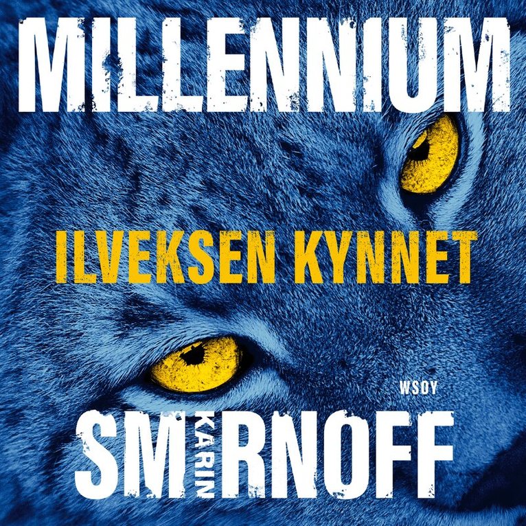 Karin Smirnoff - Ilveksen kynnet, Ljudbok