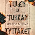 Tulen ja tuhkan tyttret