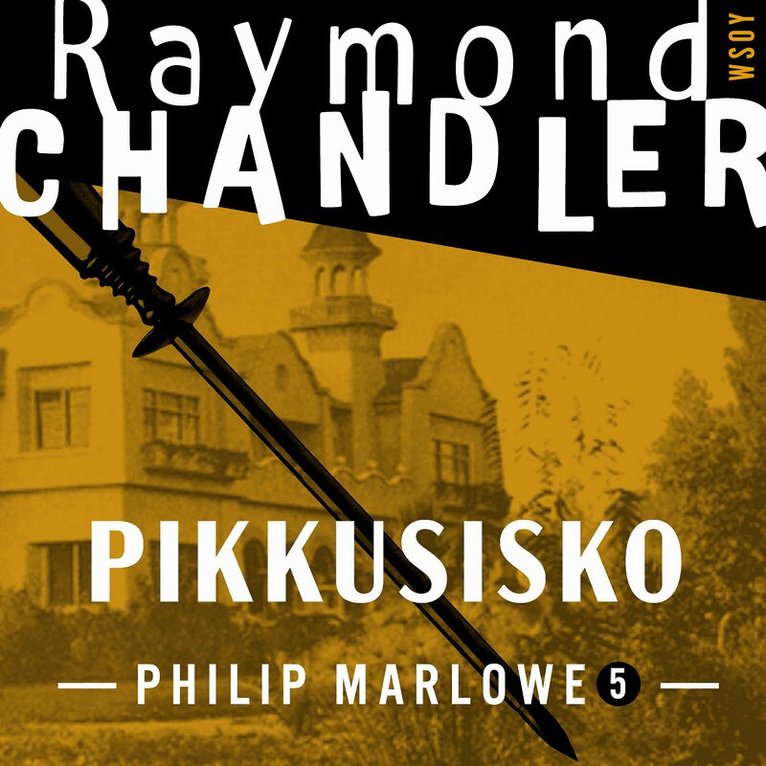 Raymond Chandler - Pikkusisko, Ljudbok