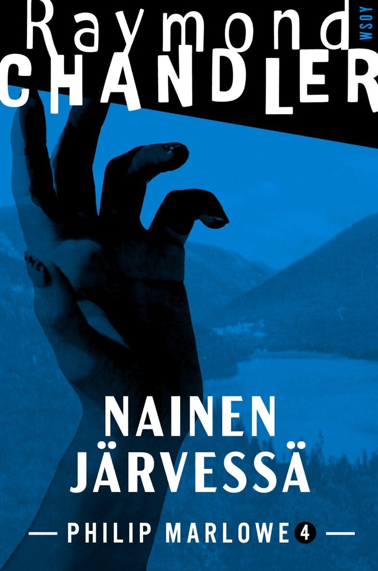 Raymond Chandler - Nainen järvessä, E-bok