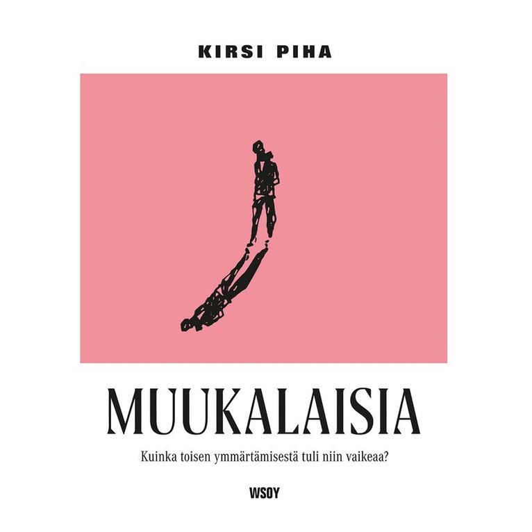 Kirsi Piha - Muukalaisia, Ljudbok