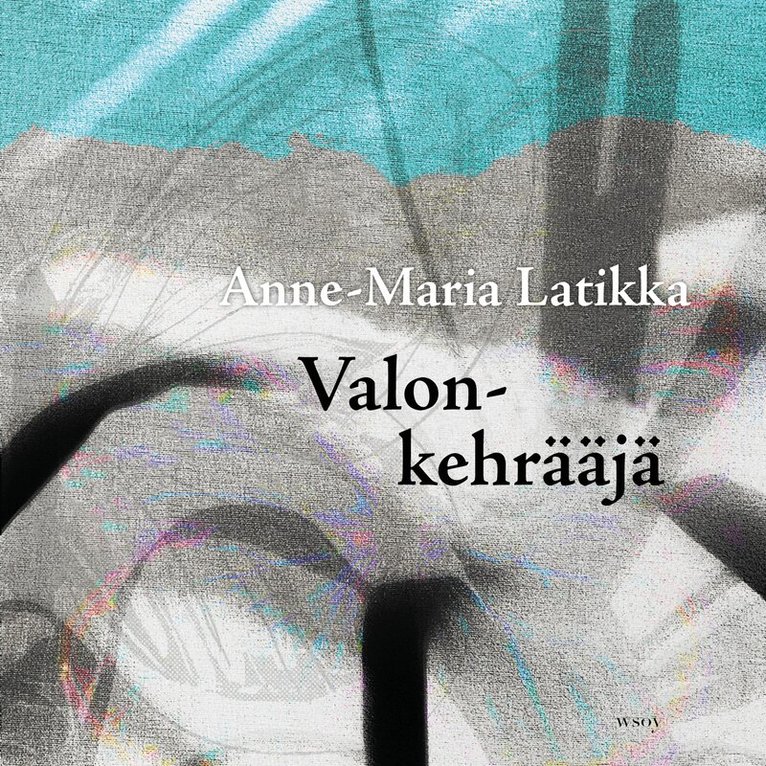 Anne-Maria Latikka - Valonkehrääjä, Ljudbok