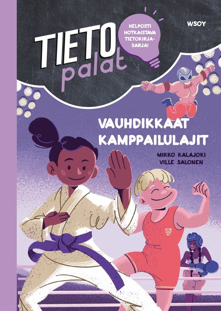 Mikko Kalajoki - Tietopalat: Vauhdikkaat kamppailulajit, E-bok