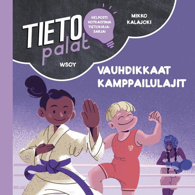 Mikko Kalajoki - Tietopalat: Vauhdikkaat kamppailulajit, Ljudbok