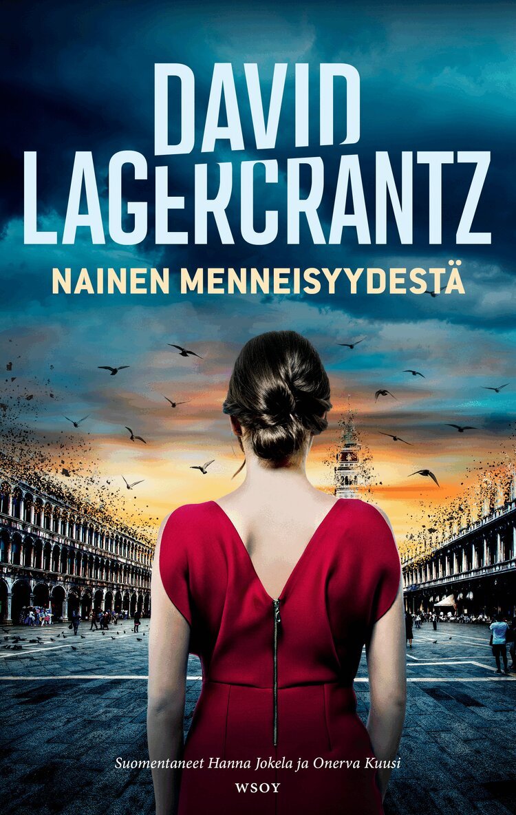 David Lagercrantz - Nainen menneisyydestä, E-bok