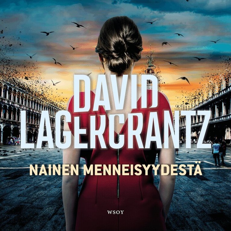 David Lagercrantz - Nainen menneisyydestä, Ljudbok