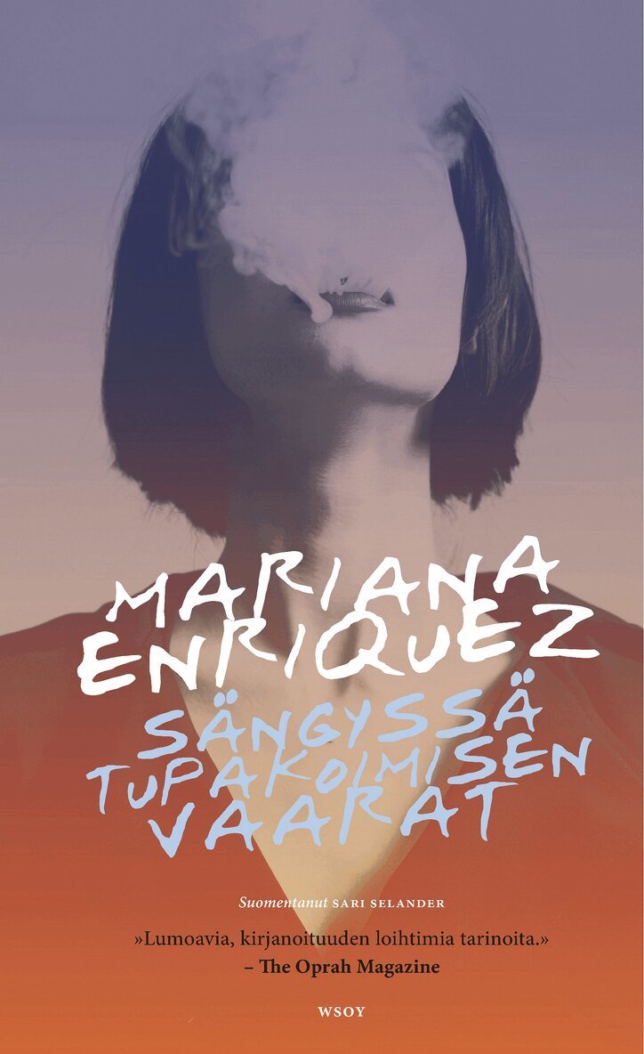 Mariana Enriquez - Sängyssä tupakoimisen vaarat, E-bok
