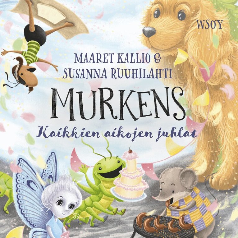 Maaret Kallio, Susanna Ruuhilahti - Murkens: Kaikkien aikojen juhlat, Ljudbok