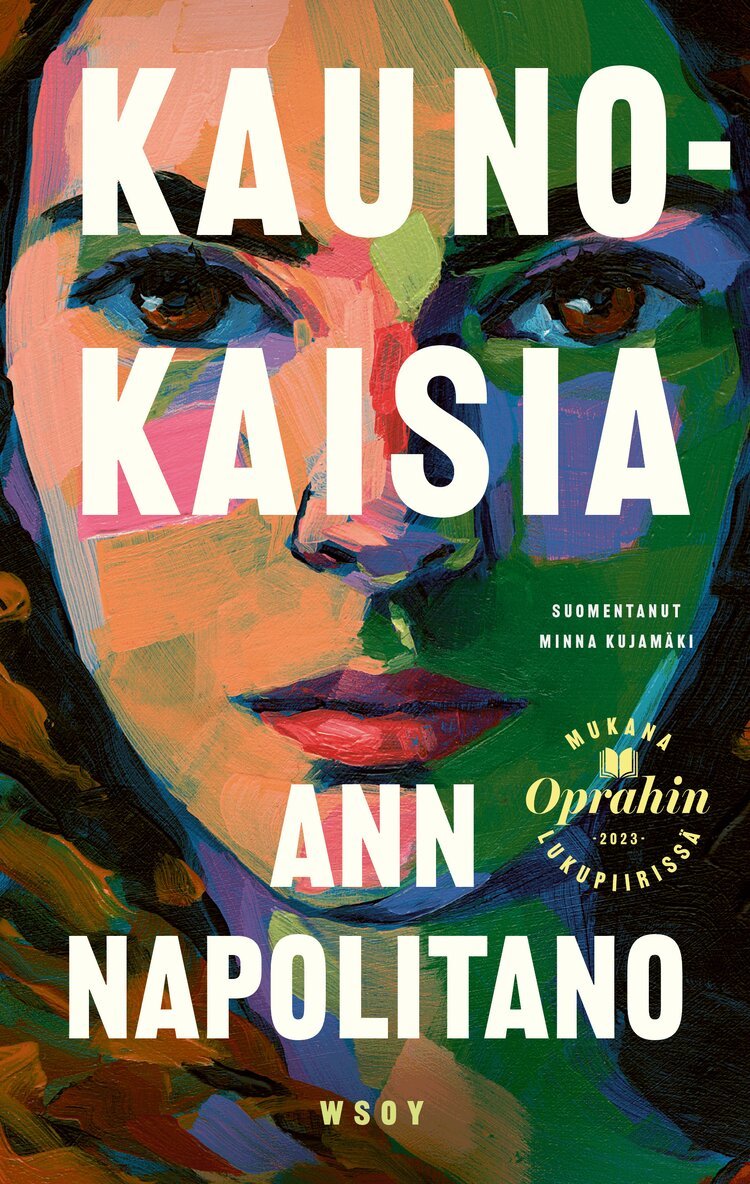 Ann Napolitano - Kaunokaisia, E-bok