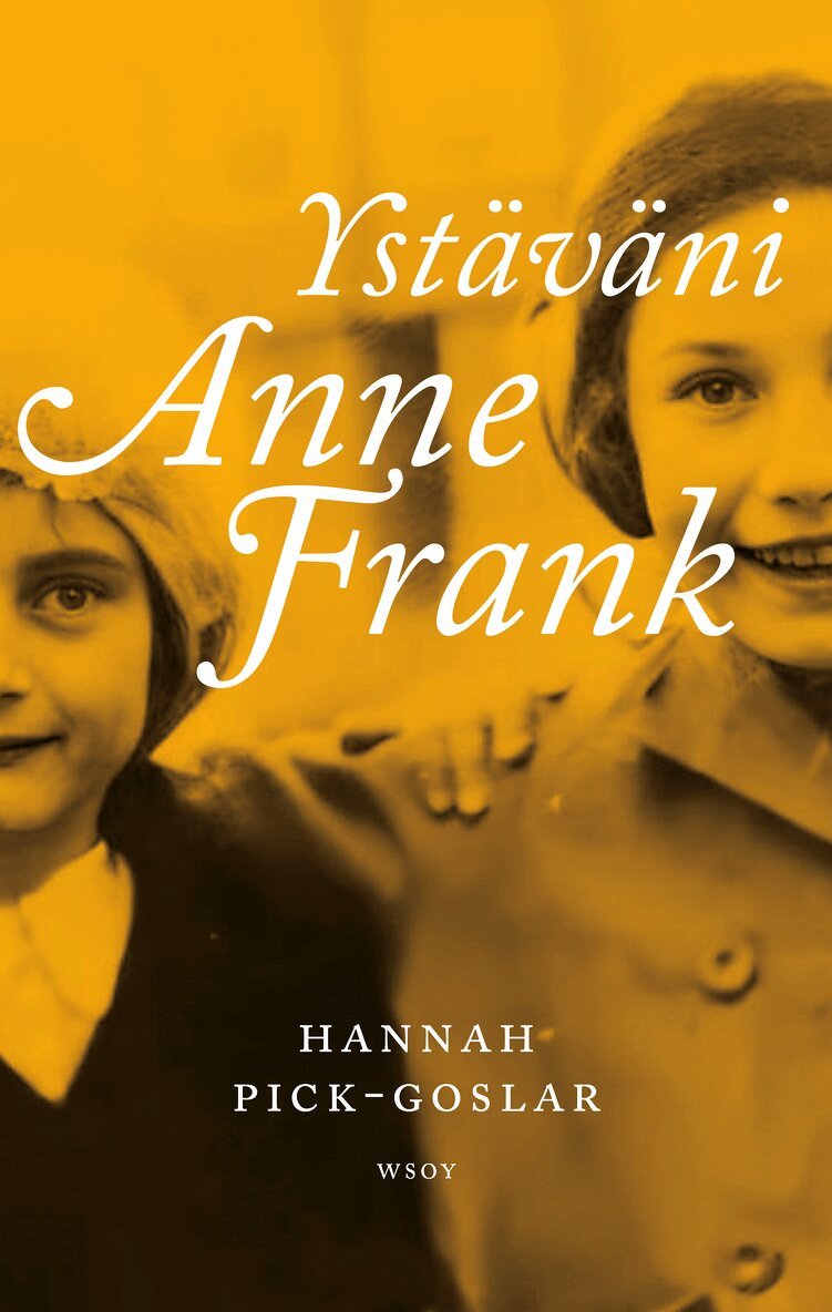 Hannah Pick-Goslar - Ystäväni Anne Frank, E-bok
