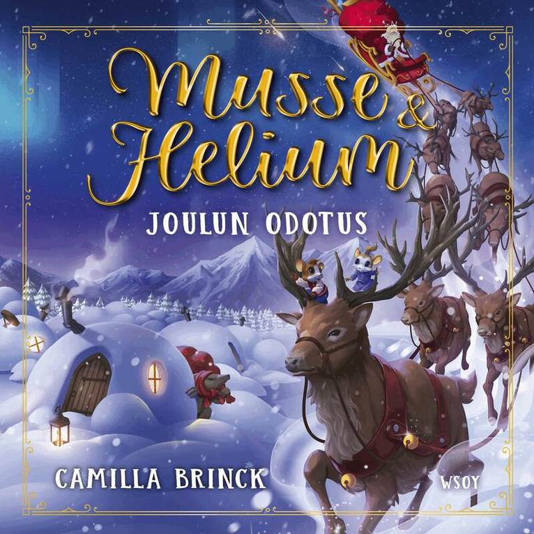 Camilla Brinck - Musse ja Helium: Joulun odotus, Ljudbok