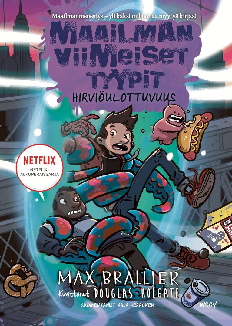 Max Brallier - Maailman viimeiset tyypit: Hirviöulottuvuus, E-bok