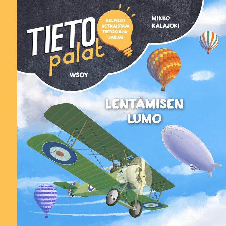 Mikko Kalajoki - Tietopalat: Lentämisen lumo, Ljudbok