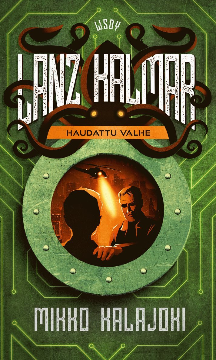 Mikko Kalajoki - Lanz Kalmar - Haudattu valhe, E-bok