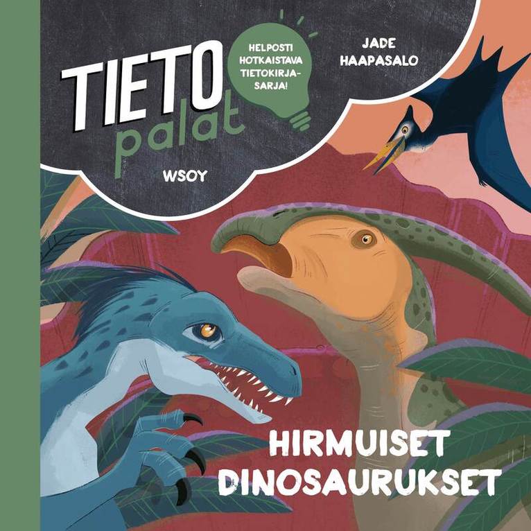 Jade Haapasalo - Tietopalat: Hirmuiset dinosaurukset, Ljudbok
