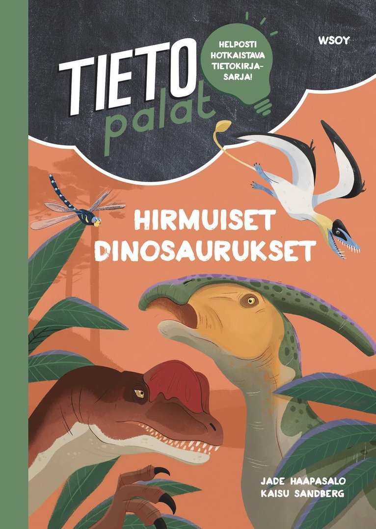 Jade Haapasalo - Tietopalat: Hirmuiset dinosaurukset, E-bok