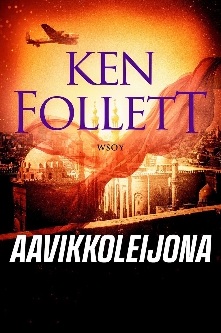 Ken Follett - Aavikkoleijona, E-bok