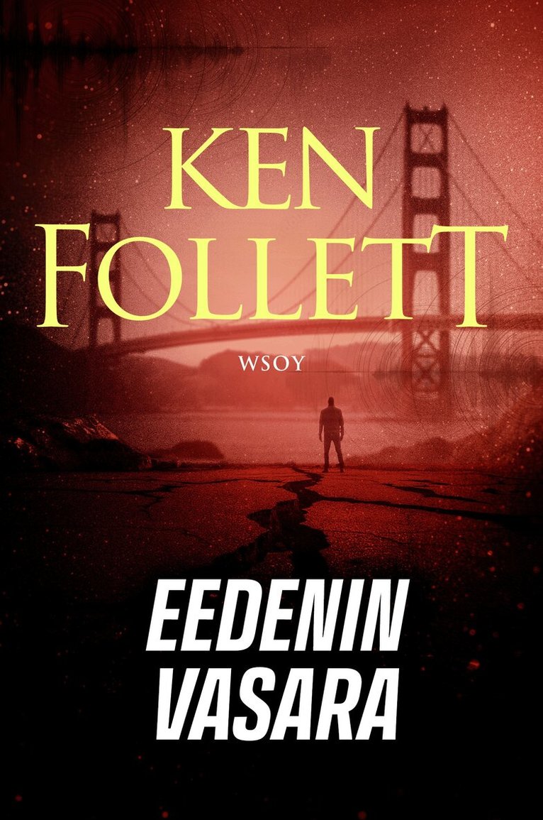 Ken Follett - Eedenin vasara, E-bok
