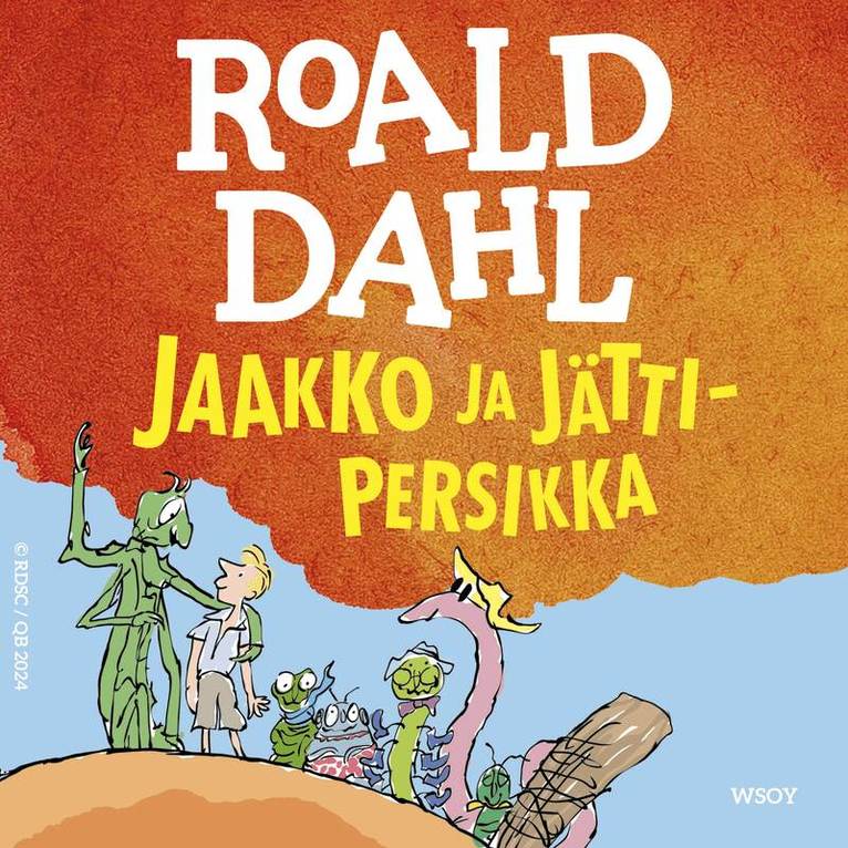 Roald Dahl - Jaakko ja jättipersikka, Ljudbok