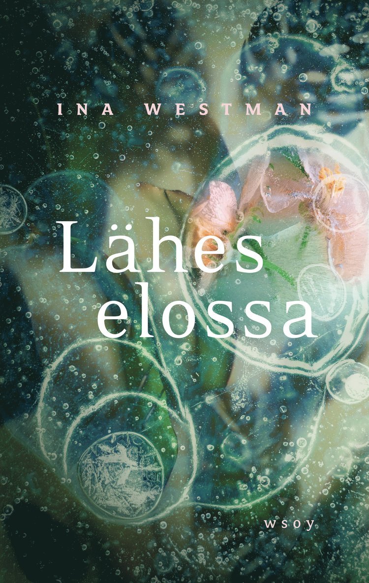 Ina Westman - Lähes elossa, E-bok