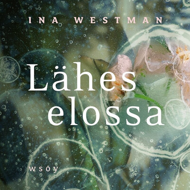 Ina Westman - Lähes elossa, Ljudbok