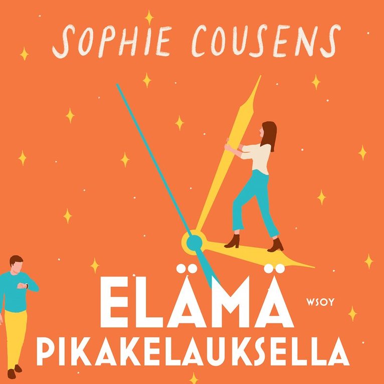 Sophie Cousens - Elämä pikakelauksella, Ljudbok