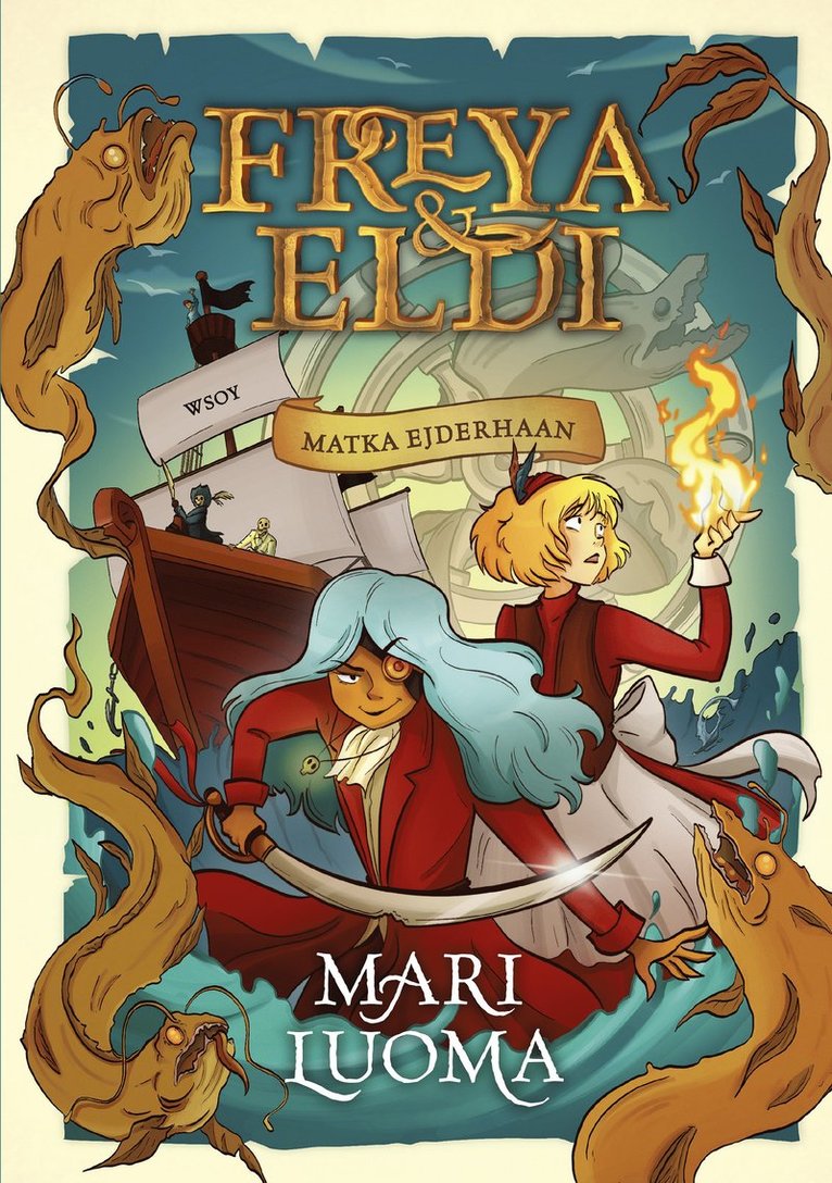 Mari Luoma - Freya & Eldi: Matka Ejderhaan, E-bok