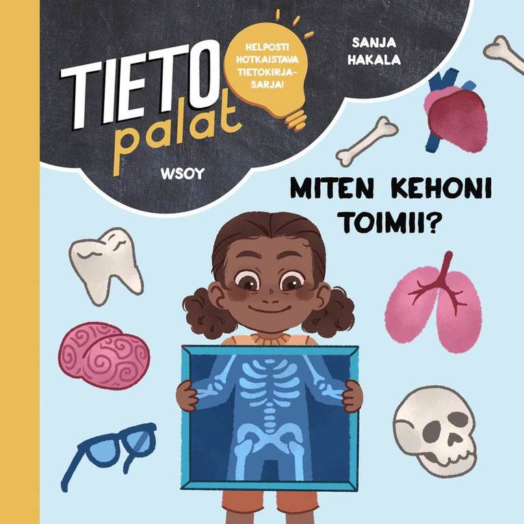Sanja Hakala - Tietopalat: Miten kehoni toimii?, Ljudbok
