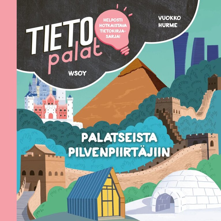 Vuokko Hurme - Tietopalat: Palatseista pilvenpiirtäjiin, Ljudbok