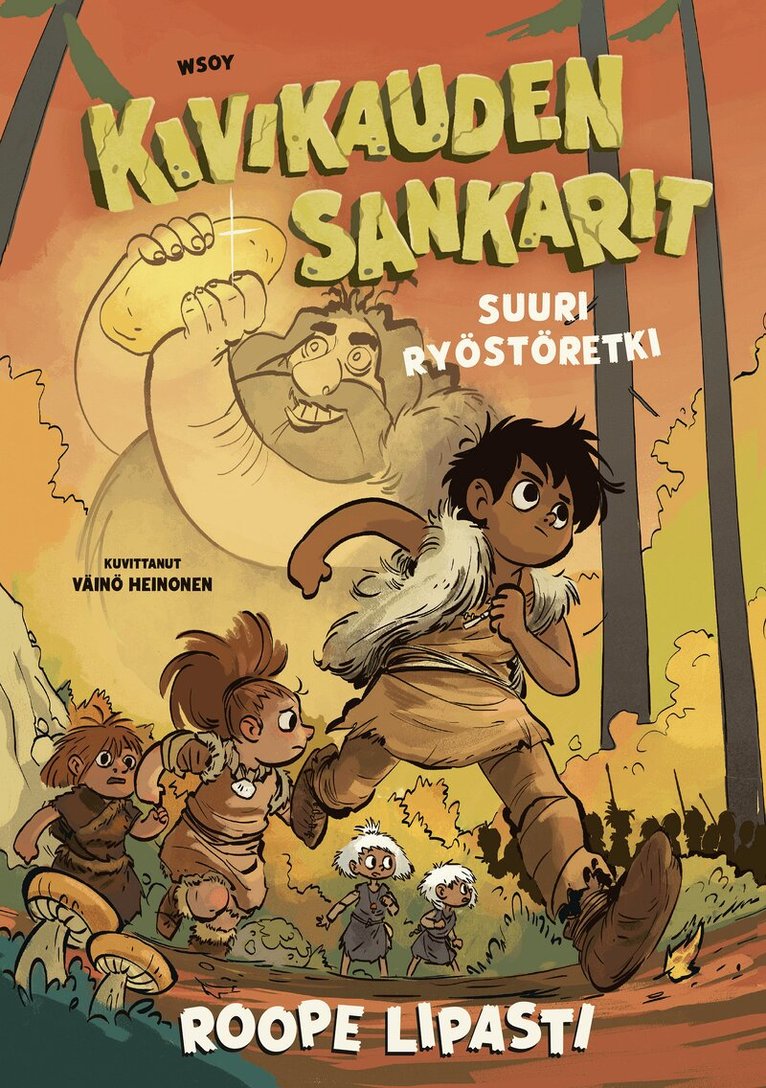 Roope Lipasti - Kivikauden sankarit - Suuri ryöstöretki, E-bok