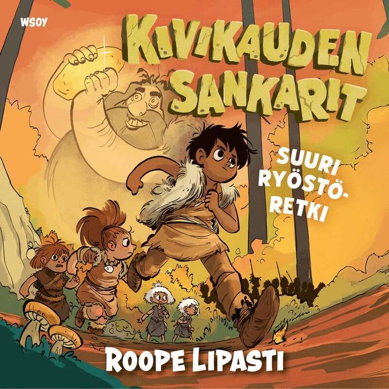 Roope Lipasti - Kivikauden sankarit - Suuri ryöstöretki, Ljudbok