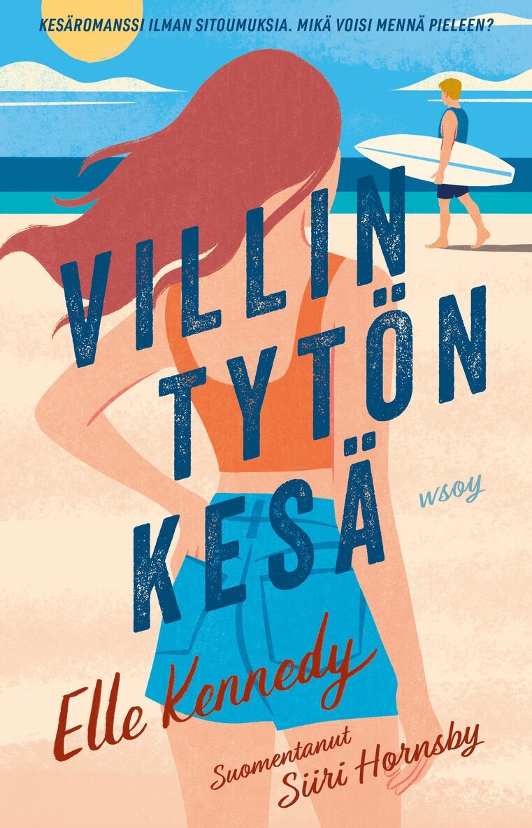 Elle Kennedy - Villin tytön kesä, E-bok