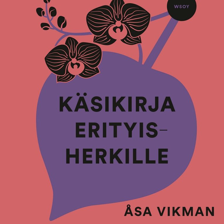 Åsa Vikman - Käsikirja erityisherkille, Ljudbok