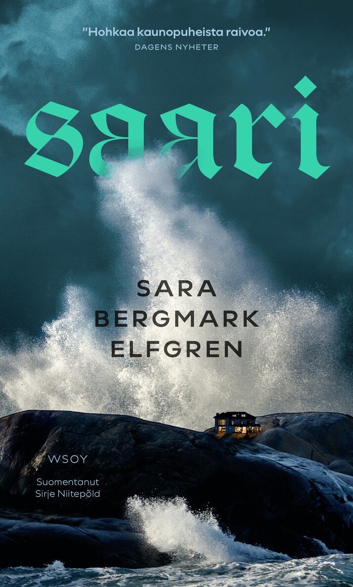 Sara Bergmark Elfgren - Saari, E-bok