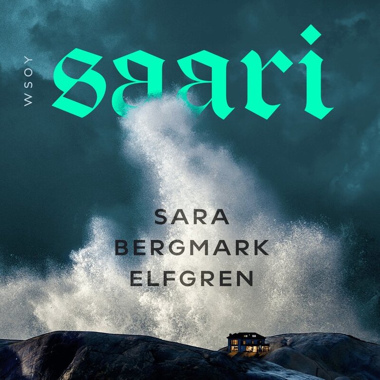 Sara Bergmark Elfgren - Saari, Ljudbok