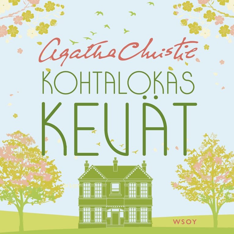 Agatha Christie - Kohtalokas kevät, Ljudbok