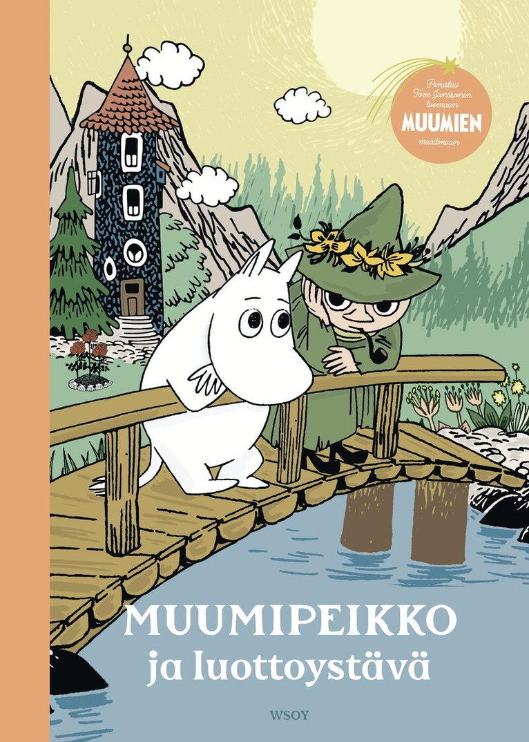 Tove Jansson - Muumipeikko ja luottoystävä, E-bok