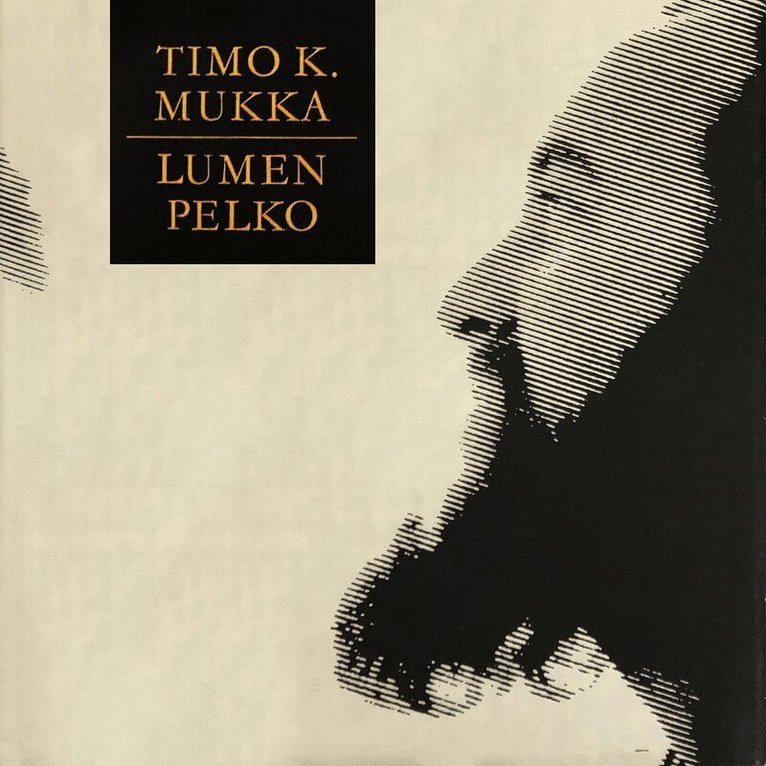 Timo K. Mukka - Lumen pelko, Ljudbok