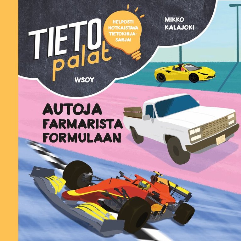 Mikko Kalajoki - Tietopalat: Autoja farmarista formulaan, Ljudbok
