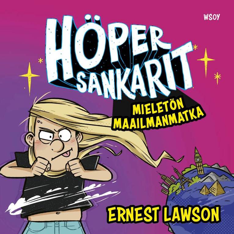 Ernest Lawson - Höpersankarit: Mieletön maailmanmatka, Ljudbok