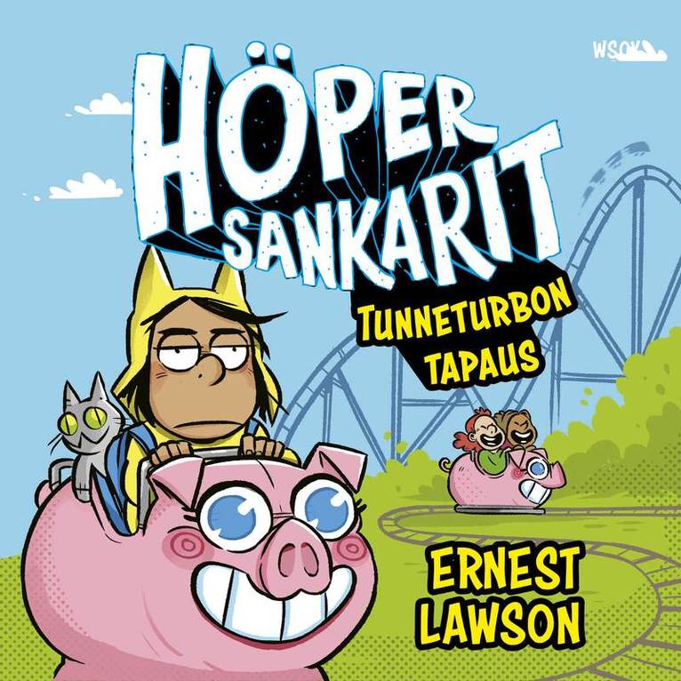 Ernest Lawson - Höpersankarit: Tunneturbon tapaus, Ljudbok
